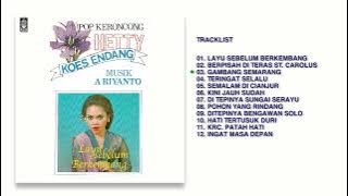 Hetty Koes Endang - Album Pop Keroncong Hetty Koes Endang | Audio HQ