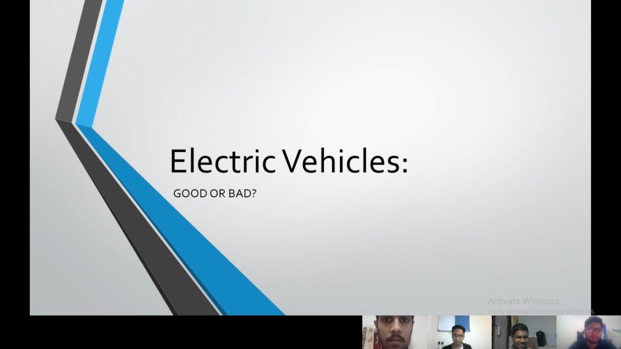 Electric Vehicles Good or Bad? (Video Conference) YouTube