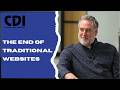 The End of Traditional Websites - CTO Chris Davis