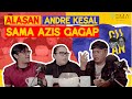 TERNYATA ANDRE DAN AZIS GAGAP ADA MASALAH!! | CUAN - Tema Indonesia