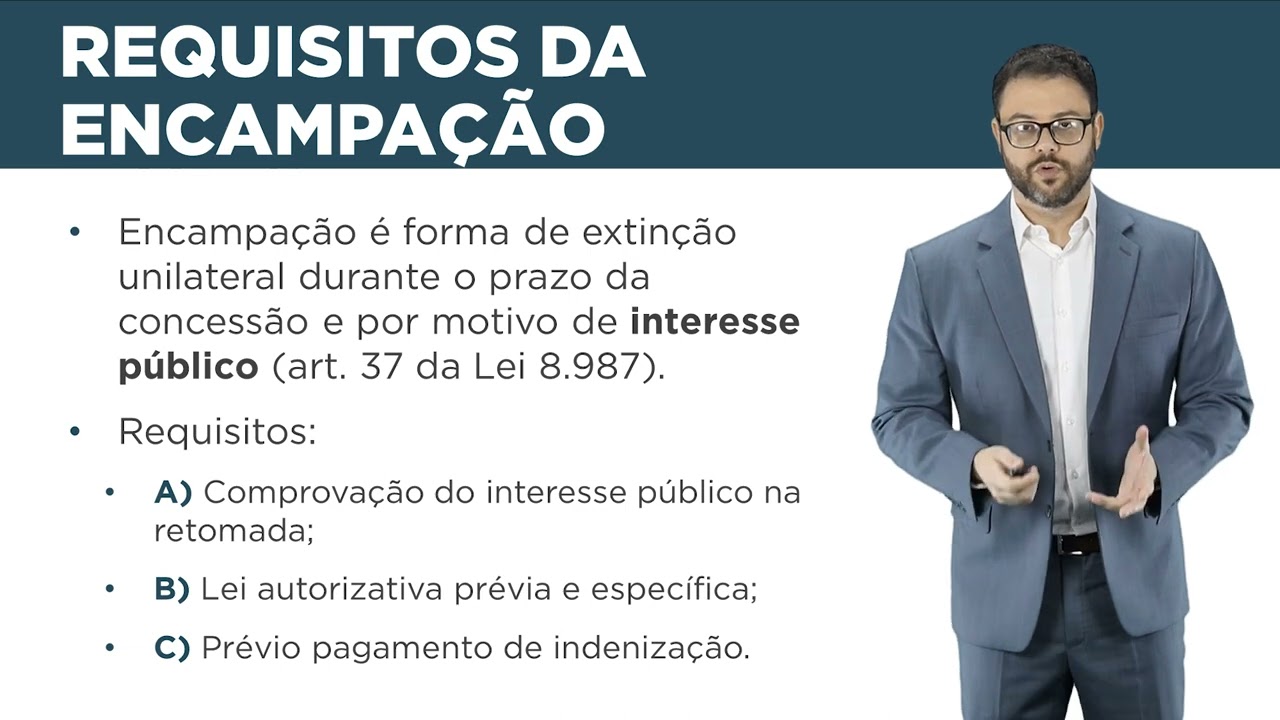 Aula 14 - extinção contratual, caducidade, encampação e intervenção ...