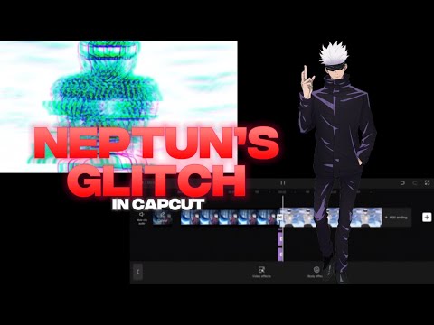 Neptun’s Glitch Transition︱CapCut Tutorial