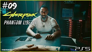 CYBERPUNK 2077 PHANTOM LIBERTY | PART 9 | DLC | 4K HDR | PS5 | NO COMMENTARY