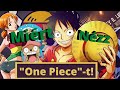 Miért nézz "One Piece"-t!