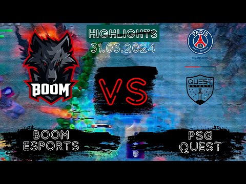 🟥БЕЗ КОММЕНТАТОРОВ | BOOM Esports vs PSG Quest Elite League | 31.03.2024
