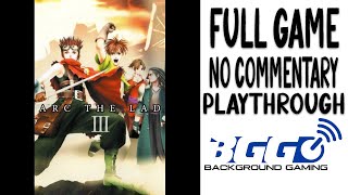Arc The Lad III Part 2 of 3 - Longplay - No Commentary