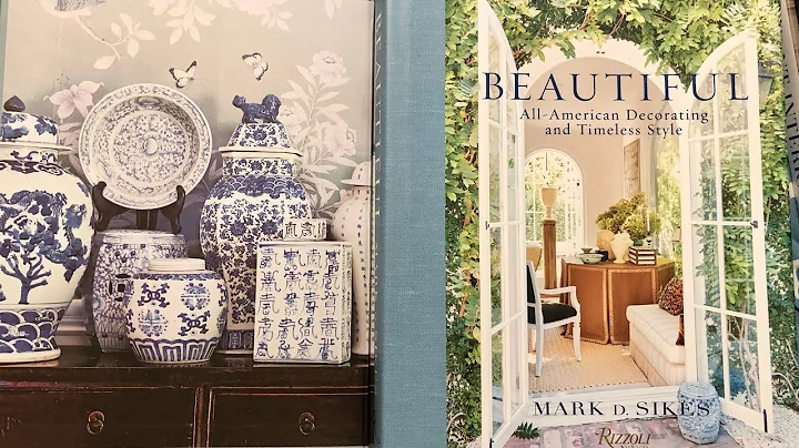 A Review of: Beautiful All American Decorating and Timeless Style by Mark D. Sikes - A Rizzoli Book