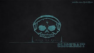 Clickbait by A P O L L O - [2000s Hip Hop Music]