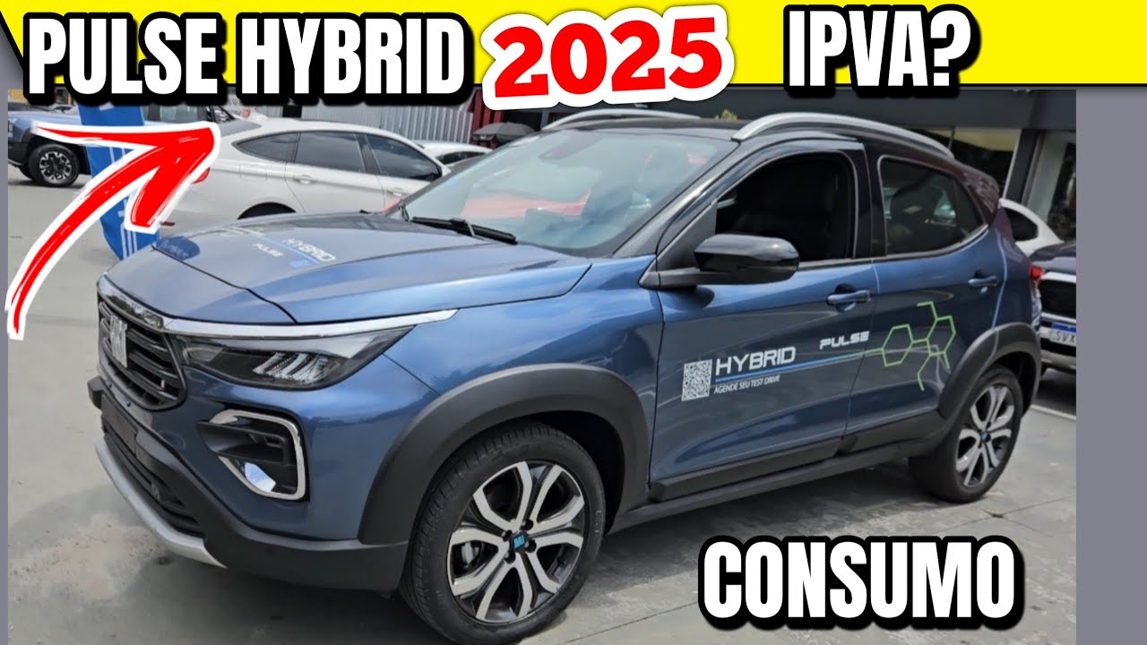 FIAT PULSE 2025 HIBRIDO / AVALIAÇÃO / PREÇO / DESCONTO DE IPVA / PULSE ...