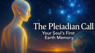 Episode 1 — The Pleiadian Call: Your Soul’s First Earth Memory.| LEMURIA| KUMARI KANDAM