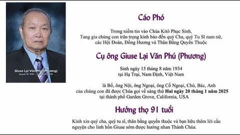 Thánh Lễ An Táng Cụ Ông Giuse Lại Văn Phú (Phương) - 02/08/25