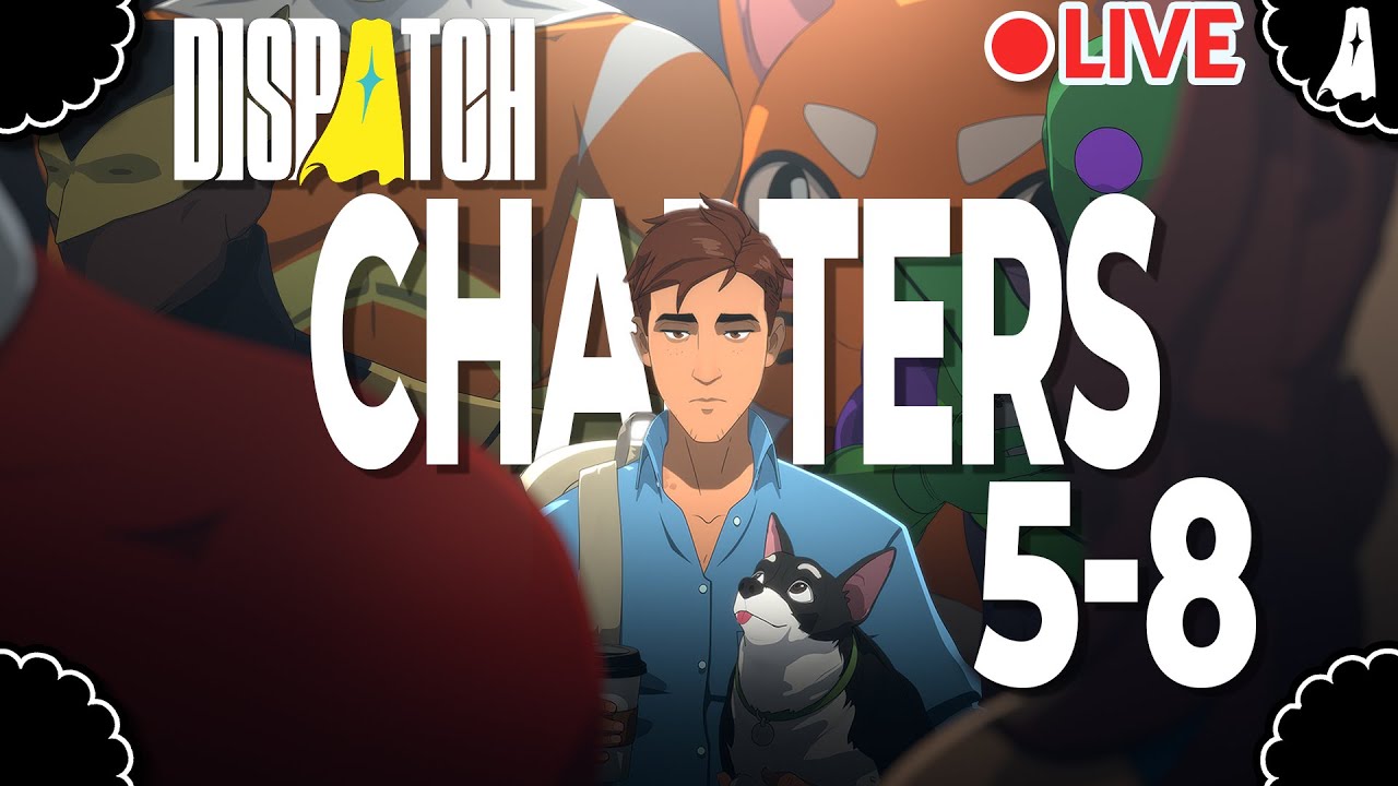 Facing Dispatch CH. 5–8… What Could Go Wrong? | LIVE
