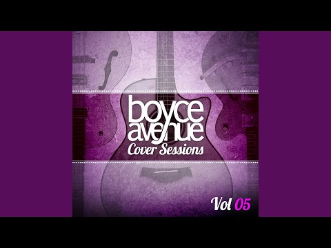 You and Me - Boyce Avenue
