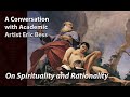 A Conversation with Academic Artist Eric Bess on Spirituality and Rationality