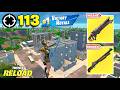 113 Elimination Solo RELOAD Gameplay Wins Fortnite 