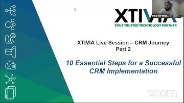 10 Essential Steps for a Successful CRM Implementation - Live Session
