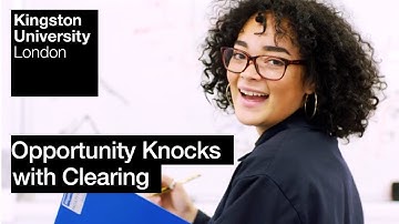 Opportunity knocks with Clearing at Kingston University