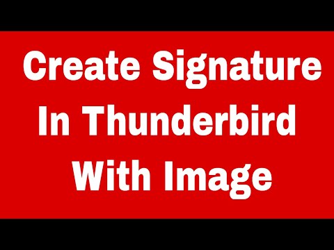 How To Create A Signature In Thunderbird With Image - Updated 2017