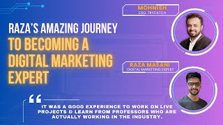 Razas Amazing Journey To Becoming A Digital Marketing Expert