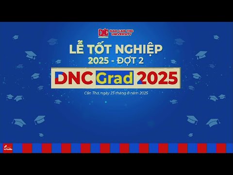 [LIVESTREAM] LỄ TRAO BẰNG TỐT NGHIỆP ĐỢT 2 – NĂM 2025 - youtube