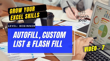 Autofill, Custom List and Flash Fill in Excel | How to use Autofill and Flash Fill in Excel