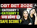 DBT BET 2026 | DBT BET SAFE SCORE | SAFE SCORE FOR DBT BET 2026 🔥