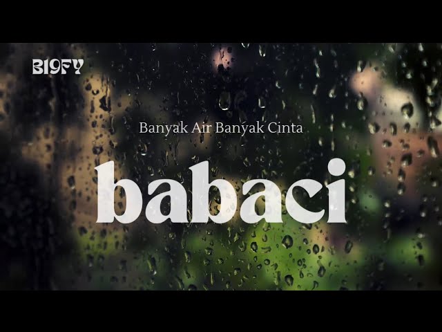 B19FY - Banyak Air Banyak Cinta ( Official Video Lyric ) class=