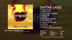 Kerispatih - Kejujuran Hati (Full Album)  - Durasi: 55:41. 