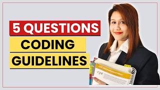Coding Guidelines Practice Questions | 5 CPC Exam Questions with Answers