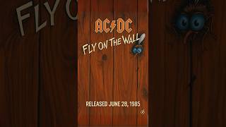 AC/DC - Fly On The Wall