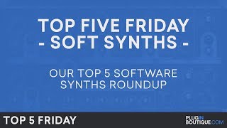 Best Software Synth VST 2017 | Soft Synths Plugins | Top 5 Friday screenshot 2