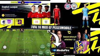 Efootball pes 23 mobile patch mod FIFA 16 New update + all commentary