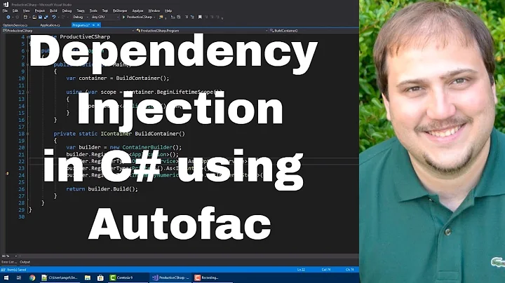 Introduction to Dependency Injection in C# using Autofac