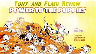 Tony And Flash Review Power To The Pups 101 Dalmatian Street