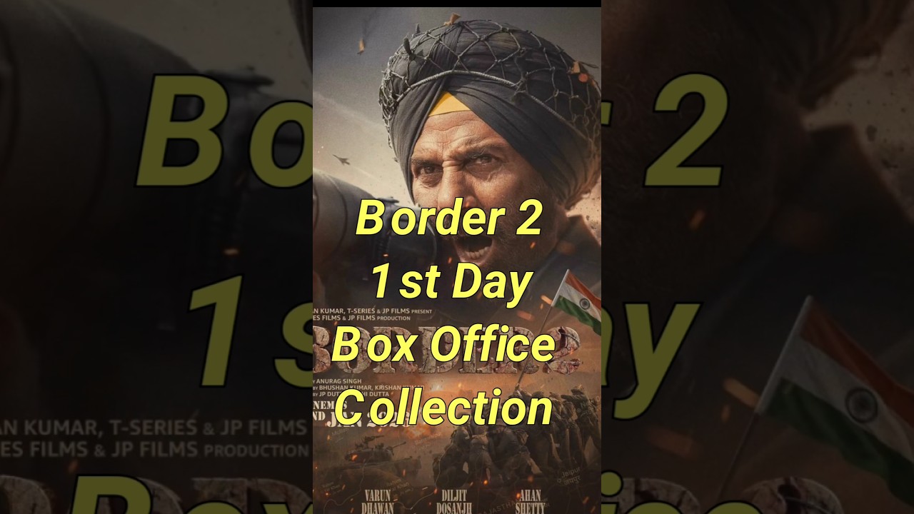 Border 2 | 1st Day Box Office Collection