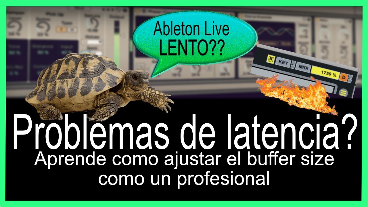 ABLETON LENTO Aprende A Solucionarlo CORRIGE LA LATENCIA Y Ajusta ableton lento aprende a solucionarlo corrige la latencia y ajusta