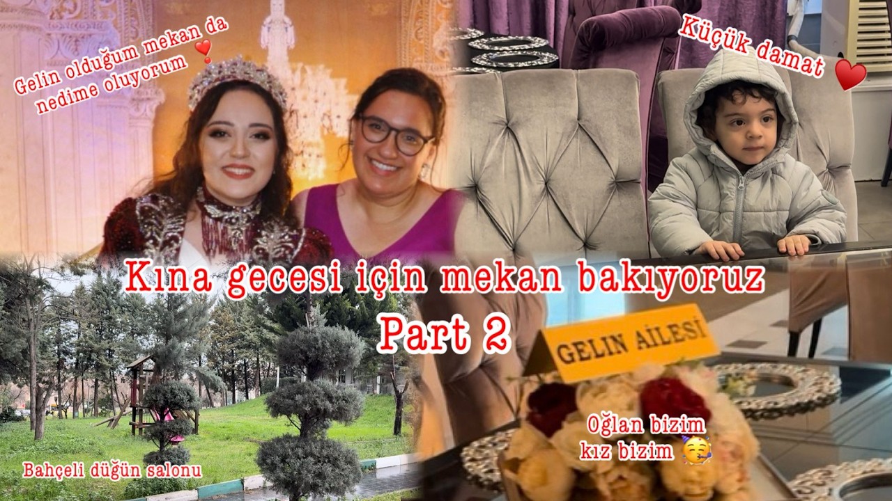 Bursa Kına Mekanları | Evlilik Hazırlığı Part2 | Kınaya Dair Her şey | Sabotaj Devam Ediyor. :D