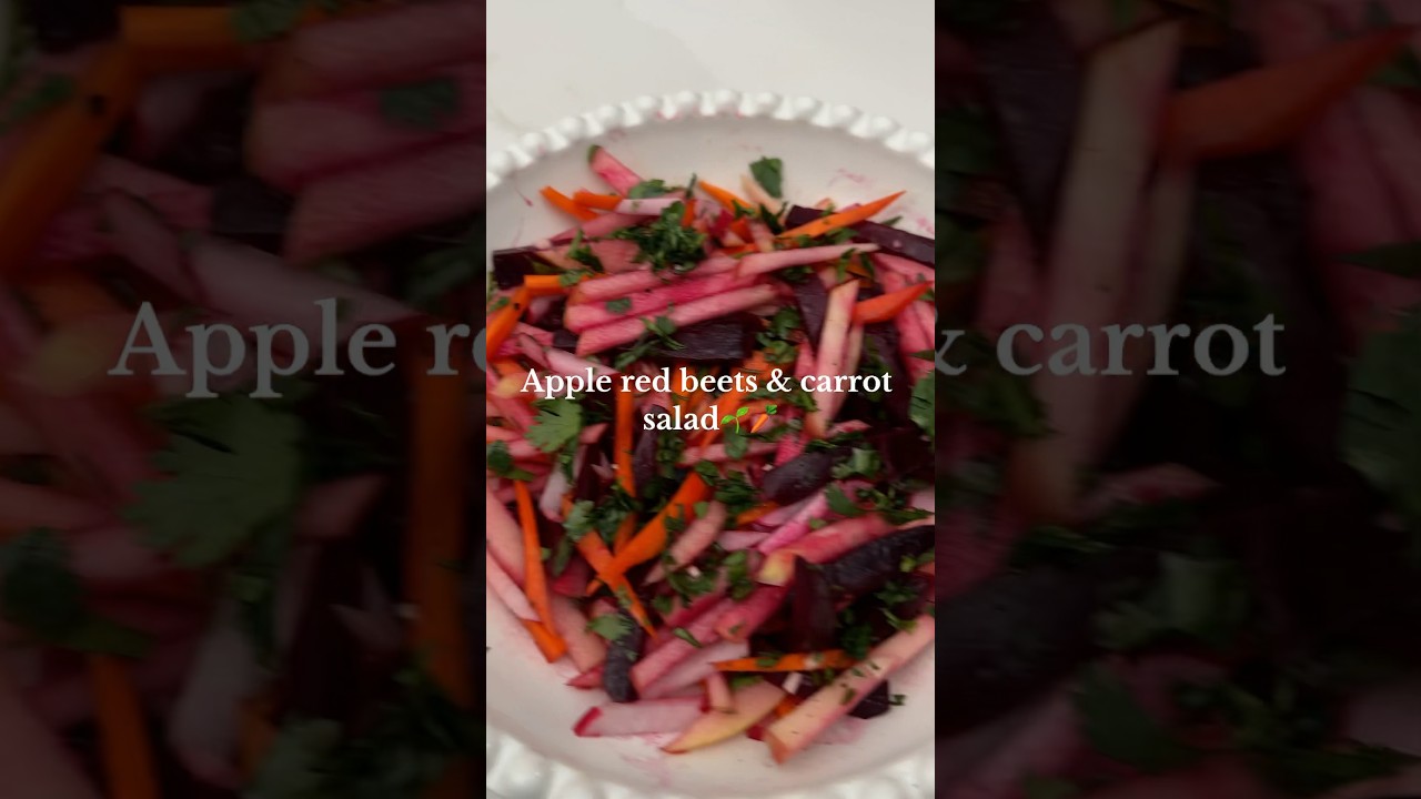 Apple red beets & carrot salad🌱🥕 