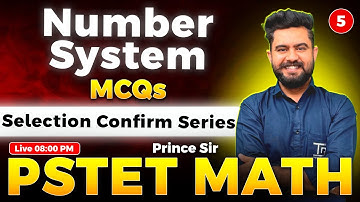 📘 PSTET Math Number System MCQs "Selection Confirm Series" Class 5 by Prince Sir 🔥#pstet2025