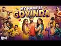 My Name Is Govinda (HD) - Hit Bollywood Film 🎬
