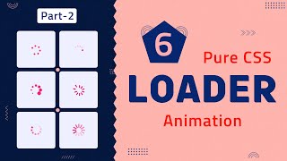 Celebrity Master Pure CSS Spinner Loaders | CSS Animation Tutorial | Part-2 Profile