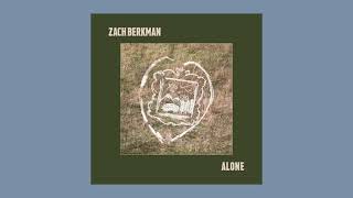 Zach Berkman | Alone (Official Visualizer)