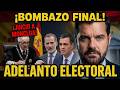 💣¡BOMBAZO!:💣 ADELANTO ELECTORAL TRAS EL CASO DE CORRUPCIÓN QUE CAMBIA EL ESCENARIO JUDICIAL 💣