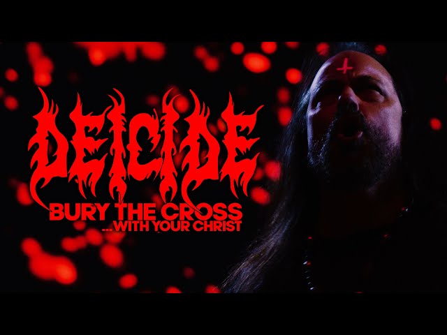 DEICIDE - Bury the Cross...With Your Christ (OFFICIAL VIDEO) class=