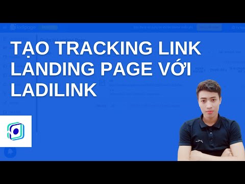 Tạo Tracking link landing page Với Ladilink
