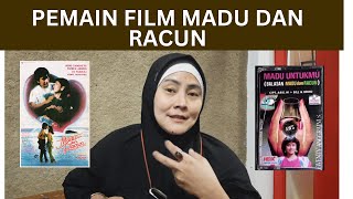 PEMAIN FILM MADU DAN RACUN SEKALIGUS BAWAIN LAGU ?