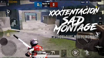 SAD-XXTENTACTION || BEST VELOCITY BEST SYNC PUBG MOBILE MONTAGE