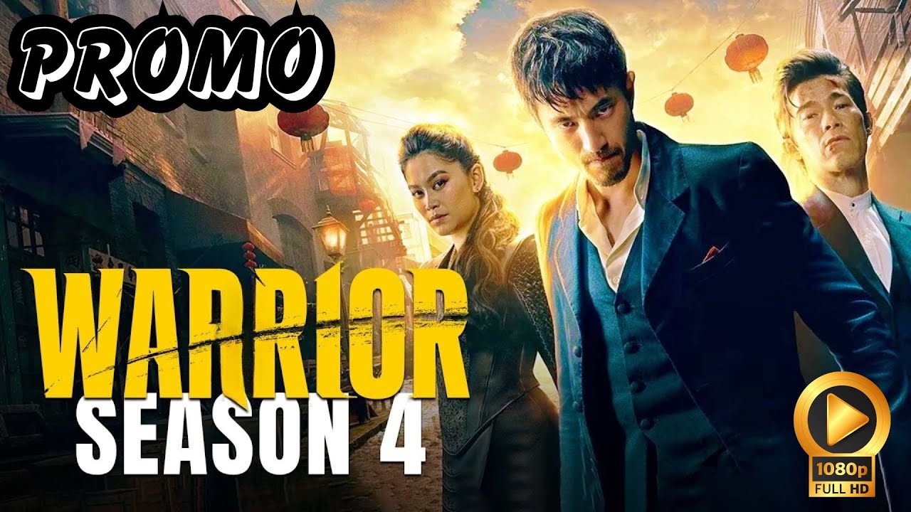 Warrior Season 4 Trailer (2025) HBO Max Release Date, Episode