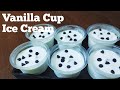 Vanilla Ice Cream | Vanilla Cup Ice Cream | Only 3 ingredients