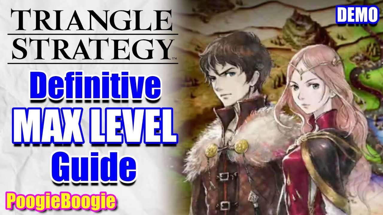 Triangle Strategy | Demo | MAX LEVEL | BEST GUIDE | How to Win